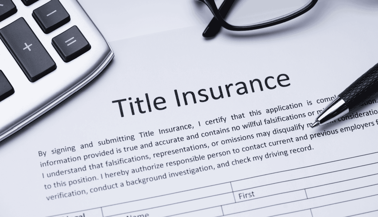 Understanding Title Insurance in Real Estate